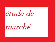Etude de marché Etude de marché